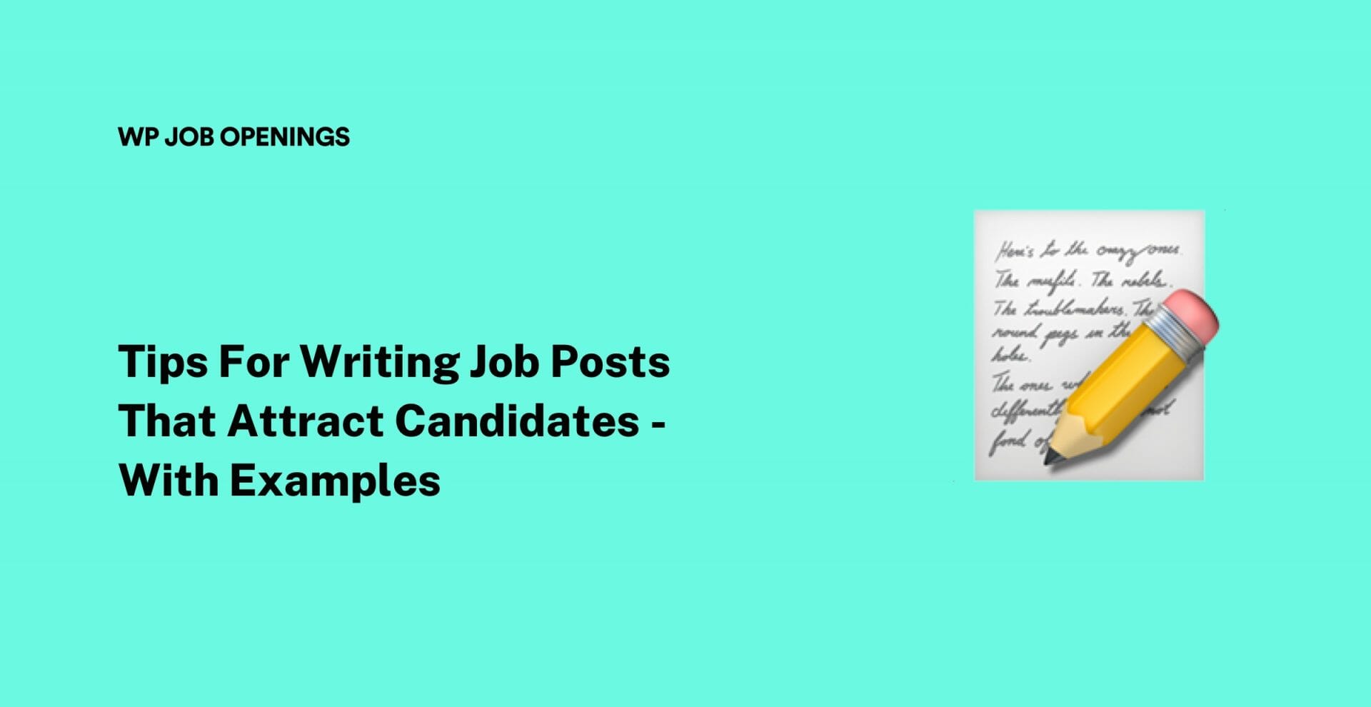 4-tips-for-writing-job-posts-that-attract-candidates-with-examples